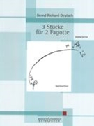 3 Stücke : Für 2 Fagotte (2009/2010).