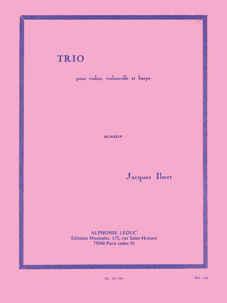 Trio (1944) : Pour Violon, Violoncelle Et Harpe.