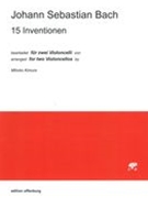15 Inventionen : Für Zwei Violoncelli / arranged by Mihoko Kimura.