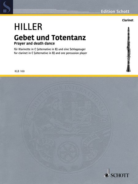 Gebet und Totentanz = Prayer & Death Dance, From The Opera The Ratter : For Clarinet and Percussion.