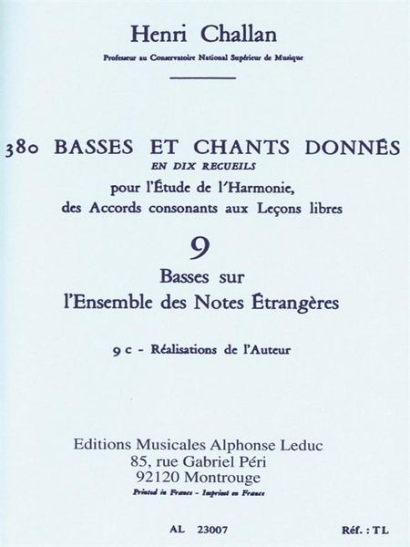 380 Basses Et Chants Donnés, Vol. 9 : Basses Sur Notes Etrangeres - Realisation Aut.
