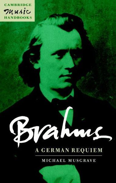 Brahms : A German Requiem.
