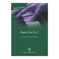 Piano Trio No. 2 : For Piano, Violin and Violoncello.
