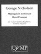 Madrigals In Memoriam Henri Pousseur : For Trumpet (Doubling Flugelhorn), Trombone and Piano (2016).