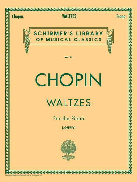 Waltzes : For Piano / ed. by Joseffy.