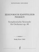 Symphonische Serenade, Op. 48 : Für Orchester.