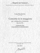 Concerto In Re Maggiore, Ger B 476 : Per Violoncello E Orchestra - Piano reduction.