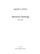 Descanso (Waiting) : For Quintet (2005).