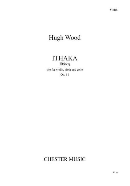 Ithaka, Op. 61 : Trio For Violin, Viola and Cello (2016).