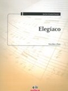 Elegiaco : Para Oboe Y Piano.