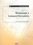 Homenaje A Leonard Bernstein : Para Trompeta En Do, Piano Y Orquesta.