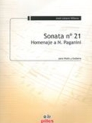 Sonata No. 21 - Homenaje A N. Paganini : Para Violin Y Guitarra.