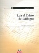 Loa Al Cristo Del Milagro : Para Orquesta O Cuarteto De Cuerda.