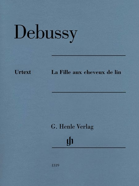 Fille Aux Cheveux De Lin : Pour Piano / edited by Ernst-Günter Heinemann.