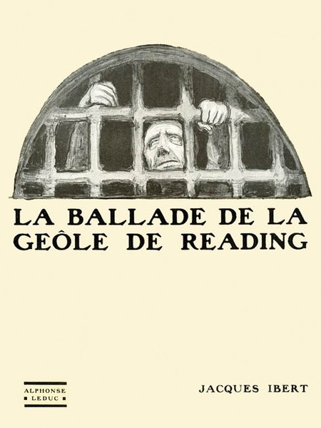 Ballade Del la Geôle De Reading = Ballad of Reading Gaol.