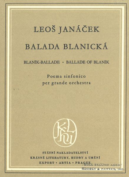 Balada Blanická = Ballade of Blanik : Poema Sinfonico Per Grande Orchestra.