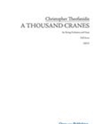 Thousand Cranes : For String Orchestra and Harp (2015).