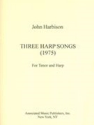 Three Harp Songs : For Tenor and Harp (1975).