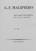 Secondo Concerto : Per Violino E Orchestra.