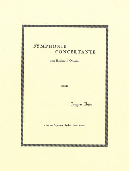 Symphonie Concertante : Pour Hautbois Et Orchestre.