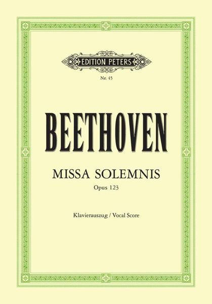 Missa Solemnis In D Major, Op. 123.