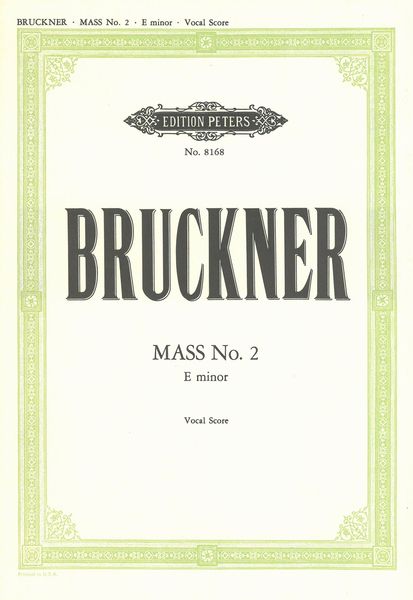 Mass No. 2 In E Minor : For Eight-Part Mixed Chorus and Keyboard.