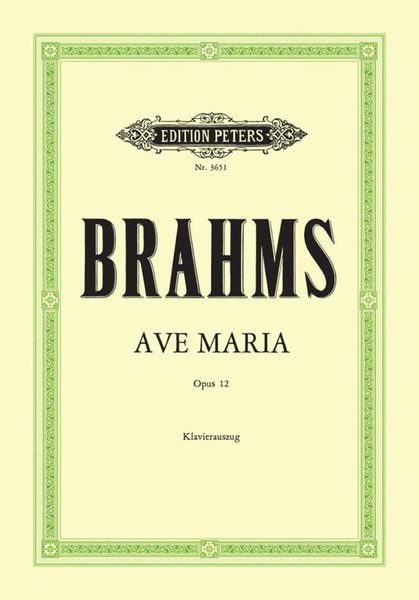 Ave Maria Op. 12 : Für Frauenchor Mit Orchester (Klavierauszug).