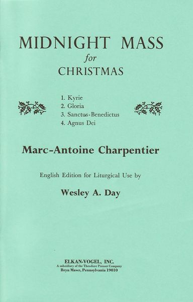 Midnight Mass For Christmas : For SATB Chorus & Organ [L/E] / English Edition by Wesley A. Day.