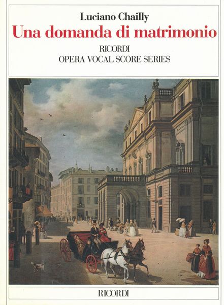 Domanda Di Matrmonio : Opera In Un Atto / Dalla Commedia Omonima Di Anton Cecov.