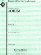 Wave : For Orchestra / arranged by Mike Lewis.