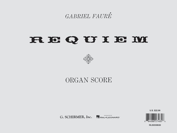 Requiem : For Chorus and Organ.