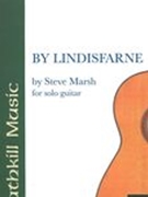 By Lindisfarne : For Solo Guitar (2014).