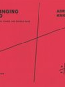 Ringing World : For Percussion, Piano and Double Bass (2015).