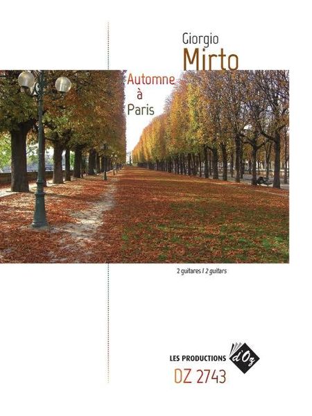 Automne A Paris : For 2 Guitars.