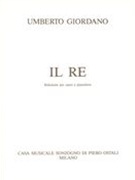 Il Re : Riduzione Per Canto E Pianoforte.