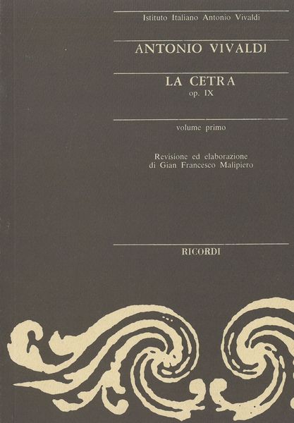 Cetra, Op. IX, Volume Pirmo / edited by Gian Francesco Malipiero.