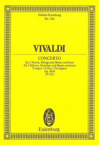Concerto, Op. 48 No. 6 : For 2 Horns, Strings and Basso Continuo.
