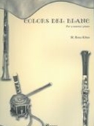 Colors Del Blanc : Per A Tenora I Piano.