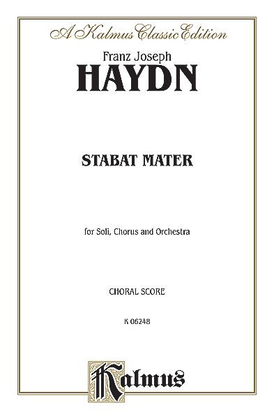 Stabat Mater : For Soli, Chorus & Orchestra.