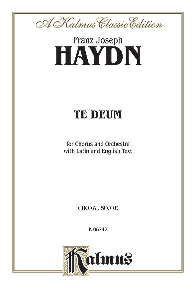 Te Deum : For Chorus & Orchestra [L/E].
