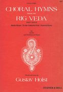 Choral Hymns From The Rig Veda, Group 1 : For SATB and Piano.