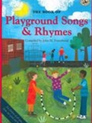 Book of Playground Songs and Rhymes.