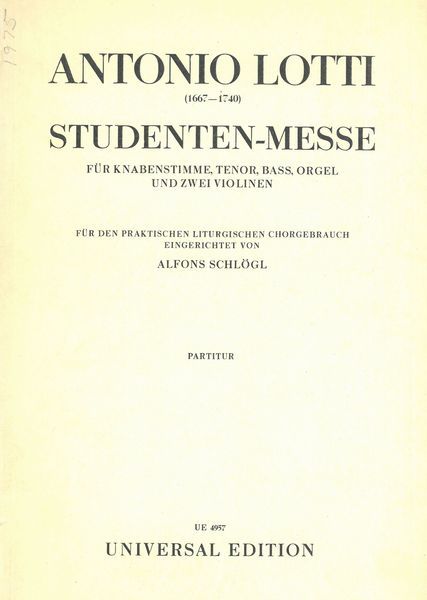 Studenten-Messe : Fü Knabenstimme, Tenor, Bass, Orgel und Zwei Violinen.