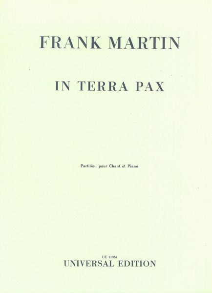 In Terra Pax : For 5 Vocal Soloists, 2 Mixed Choirs (SATB) and Orchestra - Piano reduction.