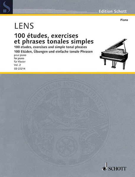100 Études, Exercises Et Phrases Tonales Simples : Pour Piano - Vol. 2.