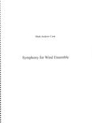 Symphony : For Wind Ensemble.