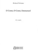 O Come, O Come, Emmanuel : For SSA A Cappella.