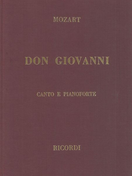 Don Giovanni : Dramma Giocoso In Due Atti.
