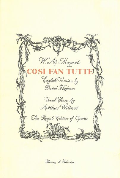 Cosi Fan Tutte [I/E] / English Version by David Higham.