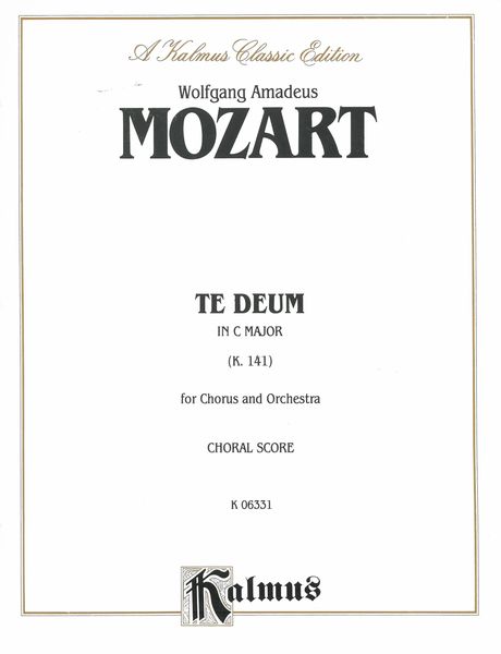 Te Deum In C Major, K. 141.